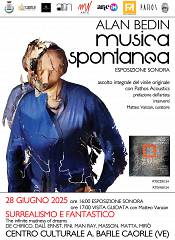 Alan bedin: musica spontanea, esposizione sonora